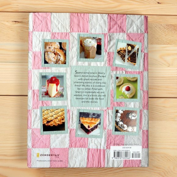 Me, Myself & Pie Amish Recipes, Cookbook by Sherry Gore Hardcover - Picture 2 of 5